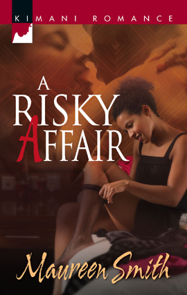 Title details for A Risky Affair by Maureen Smith - Available
